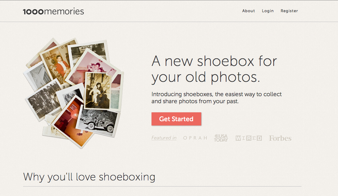 A new shoebox for your old photos. Introducing shoeboxes, the easiest way to collect and share photos from your past.